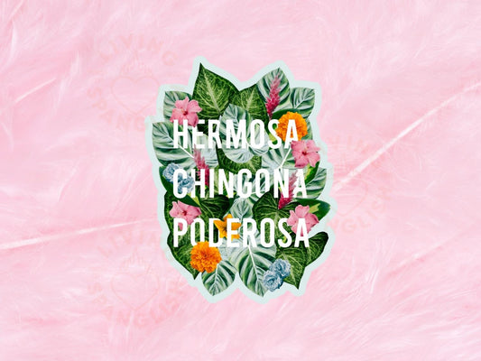 Hermosa Chingona Poderosa Floral