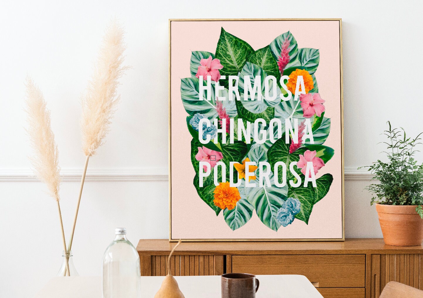 Hermosa Chingona Poderosa Floral | Digital Download