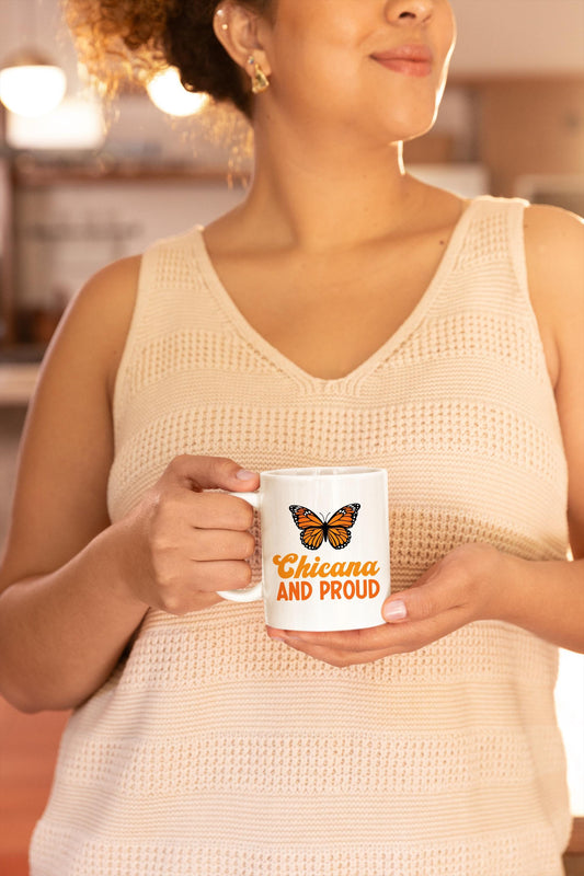 Chicana And Proud Mug