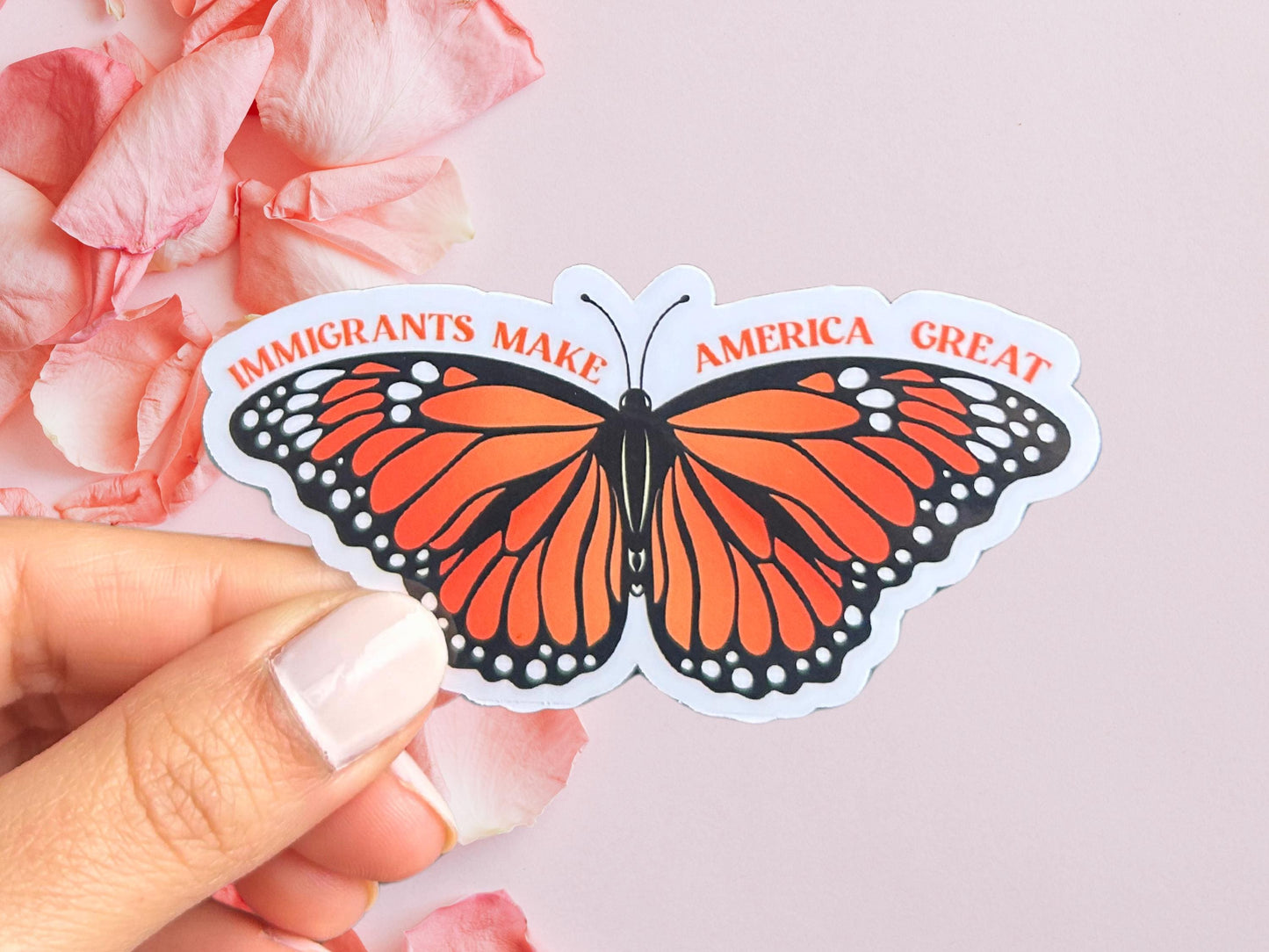 Immigrants Make America Great Butterfly