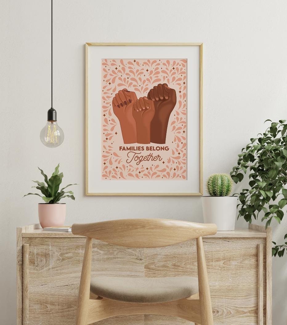 Families Belong Together - Immigrant Art, Mexico Art, Latina Art, Mexico Wall Art, Latinx Art, Latina Wall Art, Latina Art Print