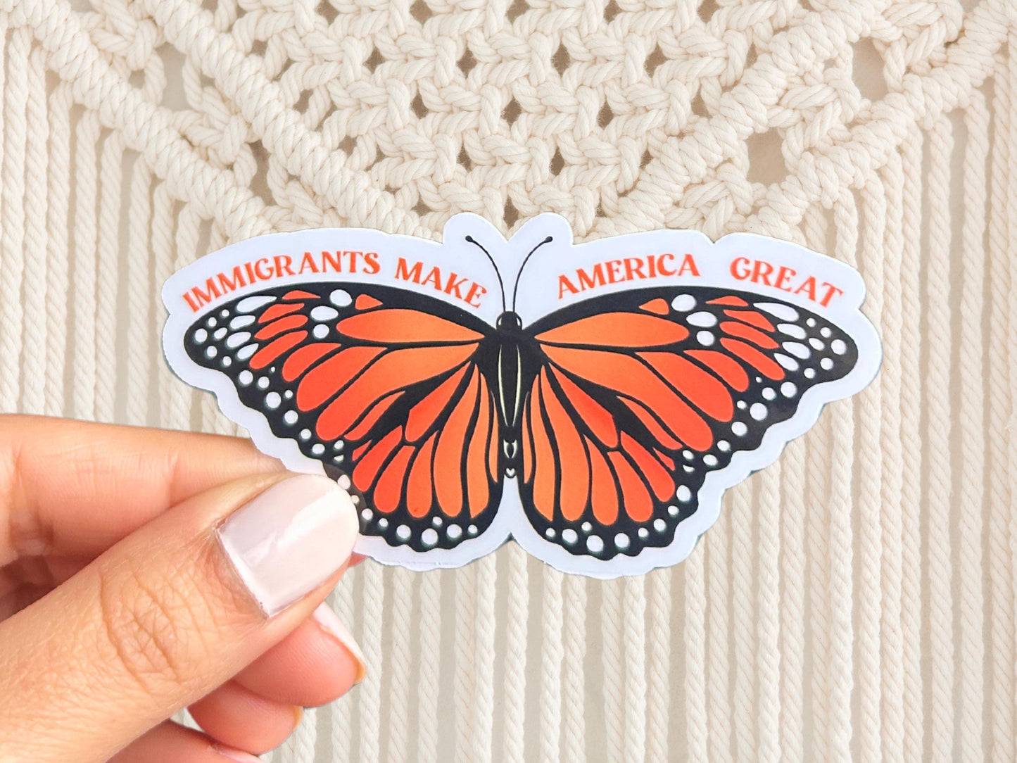 Immigrants Make America Great Butterfly Sticker | Mexico Art, Migrant Sticker, Latino Art, Immigrant Art, Indigenous Art, Monarch Sticker