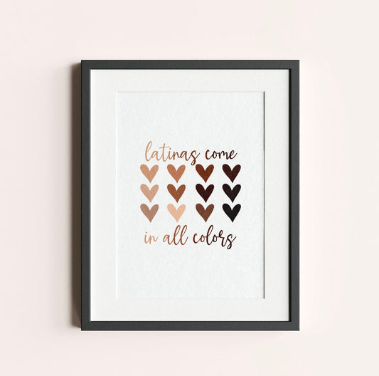 Latinas Come In All Colors | Latinas In Color, Latina Feminist Poster, Latina Pride Wall Art, Brown Girl Power Art, Latina Girl Room, Latina