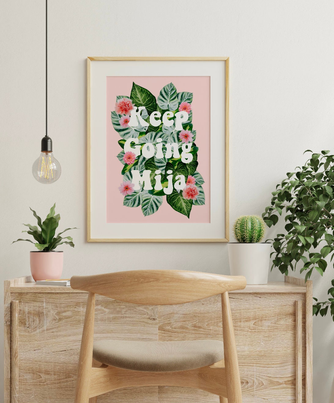 Keep Going Mija | Latina Printable Wall Art