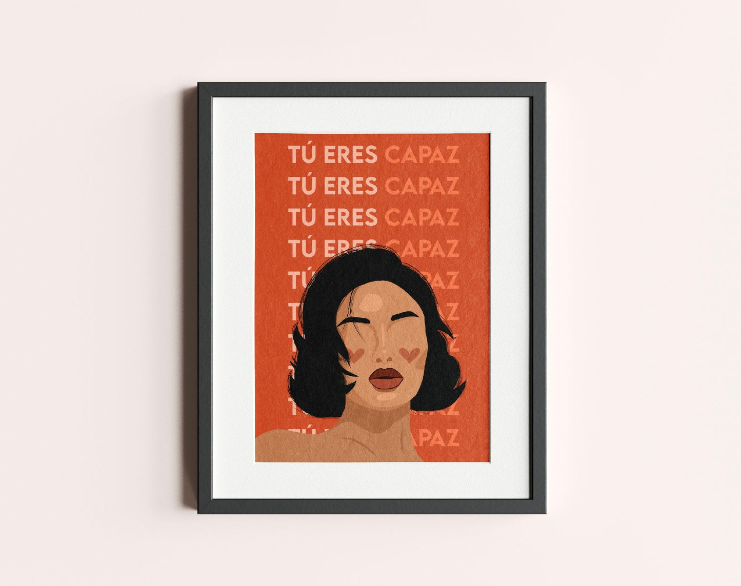 Tu Eres Capaz | You Are Capable | Latina Feminist Art, Female Portrait Print, Empowered Women Poster