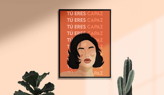 Tu Eres Capaz | You Are Capable | Latina Feminist Art, Female Portrait Print, Empowered Women Poster