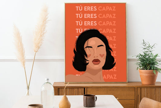 Tu Eres Capaz | You Are Capable | Latina Feminist Art, Female Portrait Print, Empowered Women Poster
