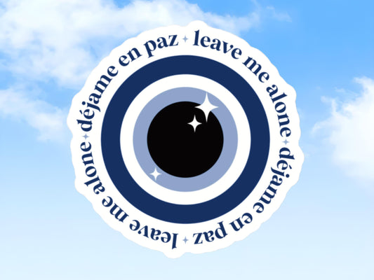 Déjame En Paz - Leave Me Alone Evil Eye