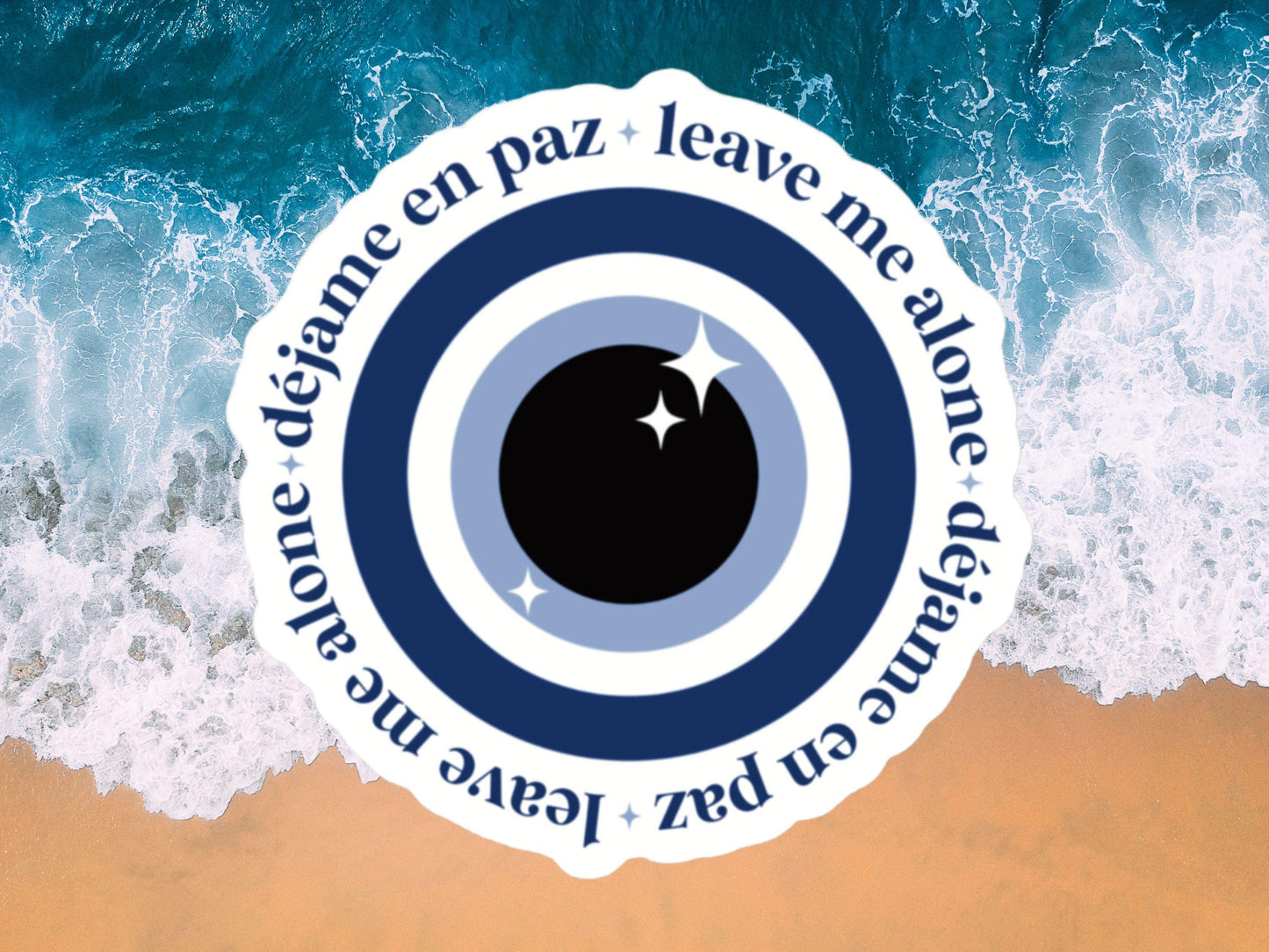 Déjame En Paz - Leave Me Alone Evil Eye