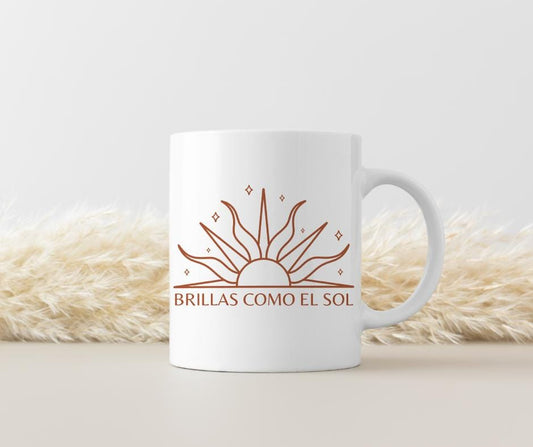 Brillas Como El Sol Mug